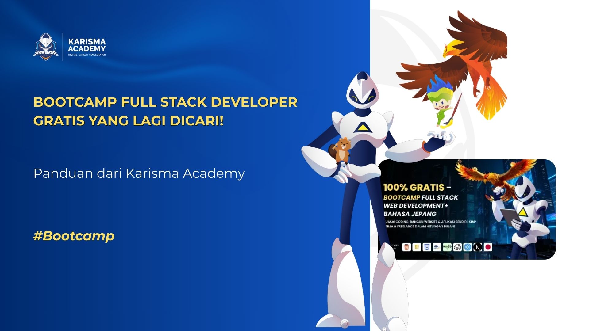 Bootcamp Full Stack Developer Gratis yang Lagi Dicari