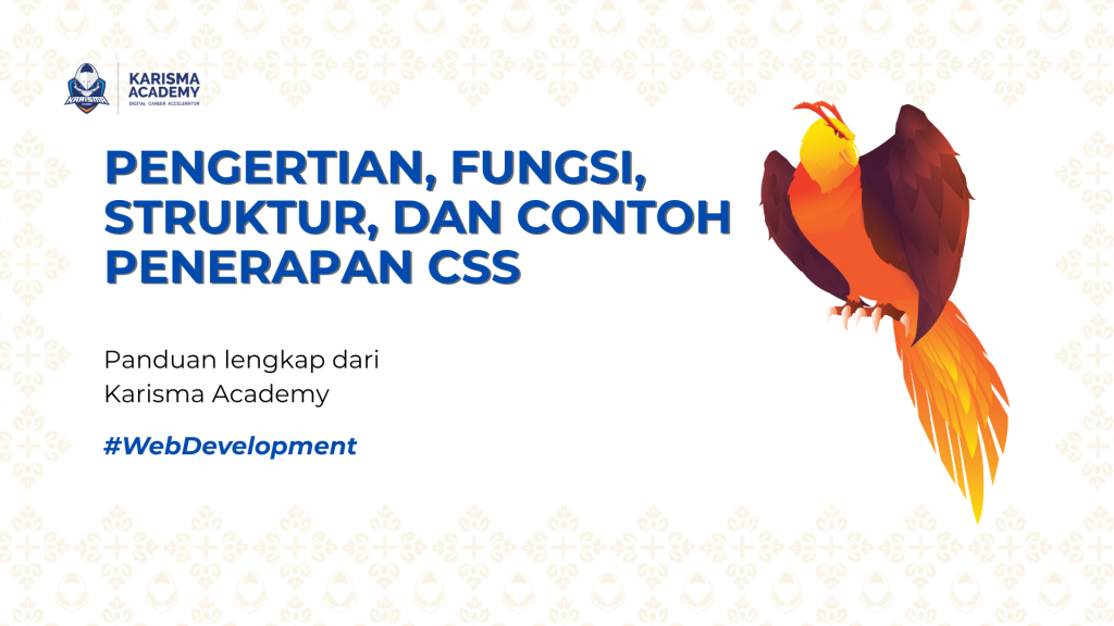 pengertian, fungsi, struktur, dan contoh penerapan css