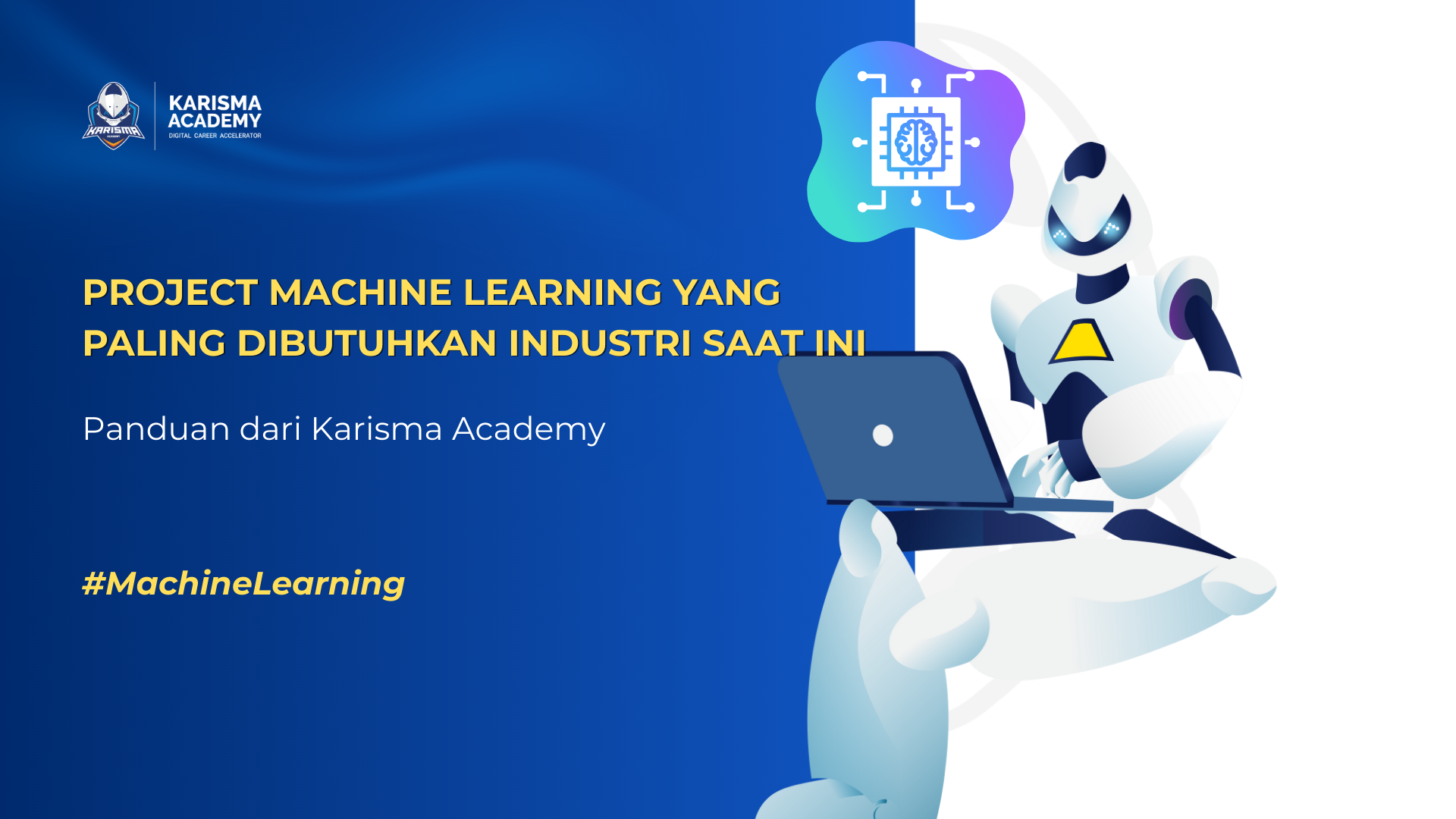Project Machine Learning yang Paling Dibutuhkan Industri Saat Ini
