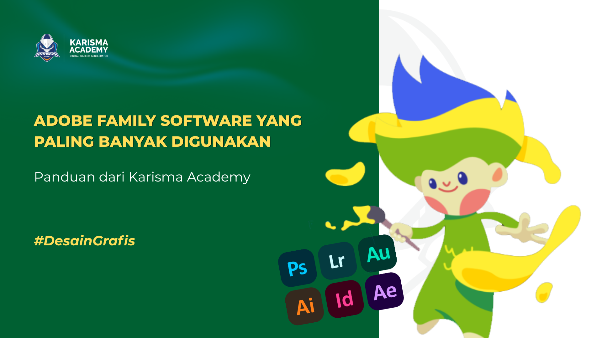 Adobe Family Software yang Paling Banyak Digunakan
