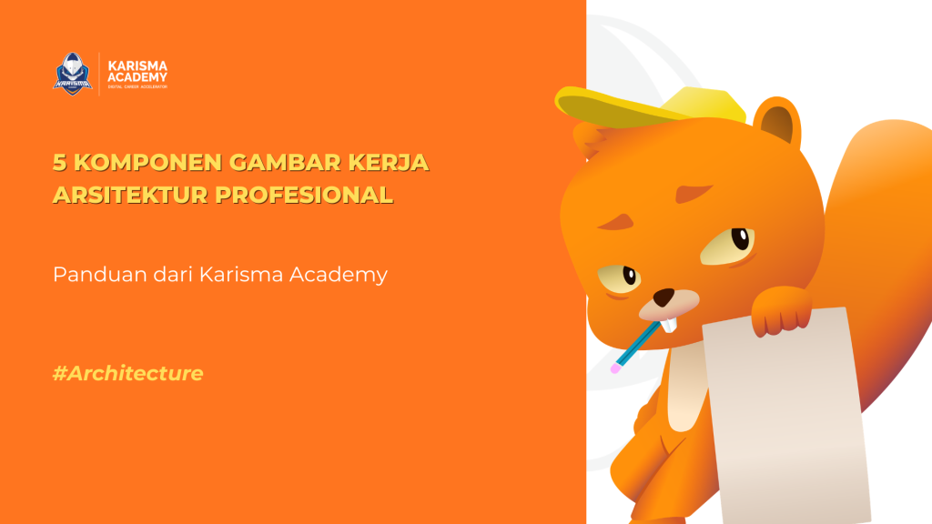 gambar kerja arsitektur