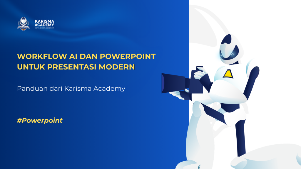 Workflow AI dan PowerPoint untuk Presentasi Modern