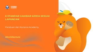 standar gambar kerja arsitektur